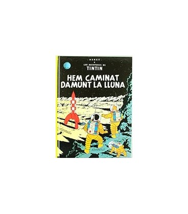 TINTIN HEM CAMINAT DAMUNT LA LLUNA (CATALAN)