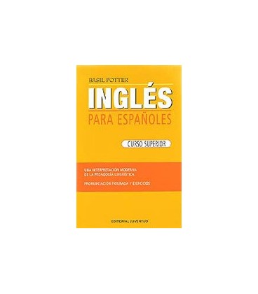 INGLES PARA ESPAÑOLES(CURSO SUPERIOR)