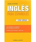 INGLES PARA ESPAÑOLES(CURSO SUPERIOR)