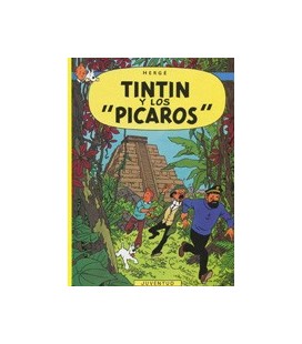TINTIN 23 TINTIN Y LOS PICAROS CARTONE