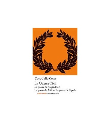 GUERRA CIVIL (LA GUERRA DE ALEJANDRIA LA GUERRA DE AFRICA)