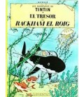 TINTIN EL TRESOR DE RACKHAM EL ROIG (CATALAN)
