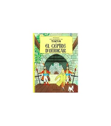 TINTIN CEPTRE D OTTOKAR (CATALAN)