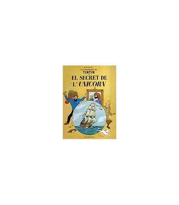 TINTIN EL SECRET DE LUNICORN (CATALAN)