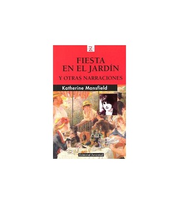 FIESTA EN EL JARDIN Y OTRAS NARRACIONES