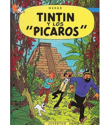 TINTIN RUSTICA TINTIN Y LOS PICAROS
