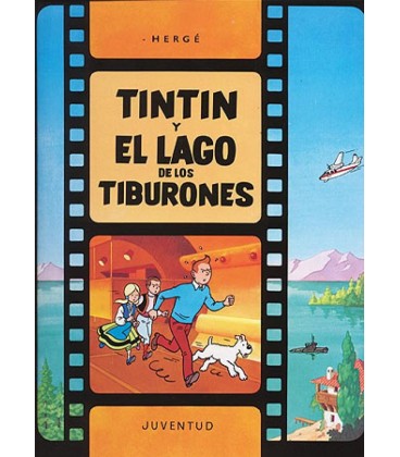TINTIN RUSTICA TINTIN Y EL LAGO DE LOS TIBURONES