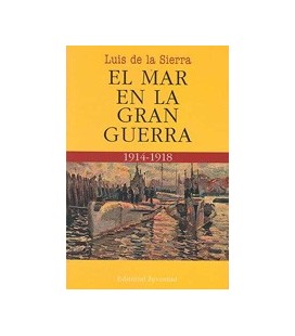 MAR EN LA GRAN GUERRA 1914 a 1918