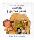 CUANDO JUGAMOS JUNTOS