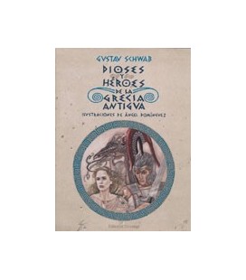 DIOSES Y HEROES DE LA GRECIA ANTIGUA