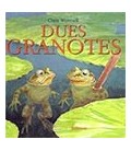DUES GRANOTES