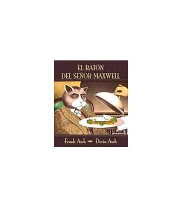 RATON DEL SEÑOR MAXWELL