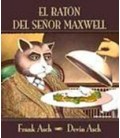 RATON DEL SEÑOR MAXWELL