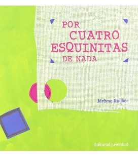 POR CUATRO ESQUINITAS DE NADA