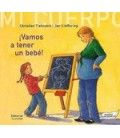 VAMOS A TENER UN BEBE