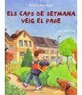 ELS CAPS DE SETMANA VEIG AL PARE