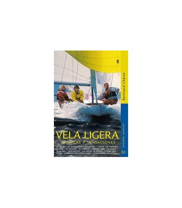VELA LIGERA TECNICAS Y SENSACIONES