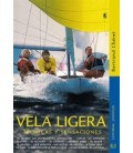 VELA LIGERA TECNICAS Y SENSACIONES