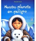 NUESTRO PLANETA EN PELIGRO