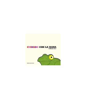 CUIDADO CON LA RANA