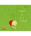 AQUI ES MI CASA