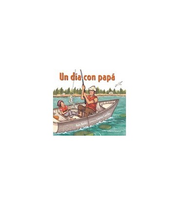 UN DIA CON PAPA