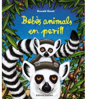 BEBES ANIMALS EN PERILL (CATALAN)