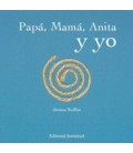 PAPA MAMA ANITA Y YO