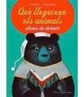 QUE LLEGEIXEN ELS ANIMALS ABANS DE DORMIR