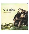 A LA SELVA