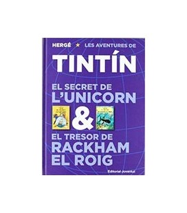 TINTIN - SECRET DE L UNICORN & EL TRESOR DEL RACKHAM EL ROIG