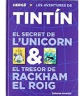 TINTIN - SECRET DE L UNICORN & EL TRESOR DEL RACKHAM EL ROIG