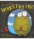 A DORMIR MONSTRUOS
