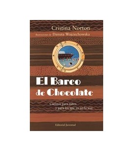 BARCO DE CHOCOLATE CUENTOS PARA NIÑOS Y NO TAN NIÑOS