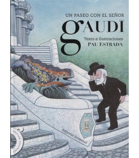 UN PASEO CON EL SEÑOR GAUDI