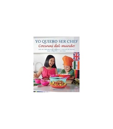 YO QUIERO SER CHEF COCINAS DEL MUNDO