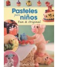 PASTELES PARA NIÑOS FUN & ORIGINAL