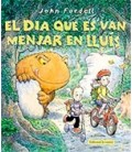 DIA QUE ES VAN MENJAR EN LLUIS (CATALAN)