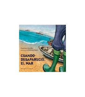CUANDO DESAPARECIO EL MAR