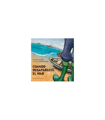 CUANDO DESAPARECIO EL MAR
