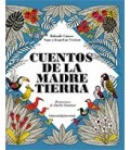 CUENTOS DE LA MADRE TIERRA