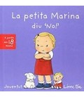 PETITA MARINA DIU QUE NO (CATALAN)