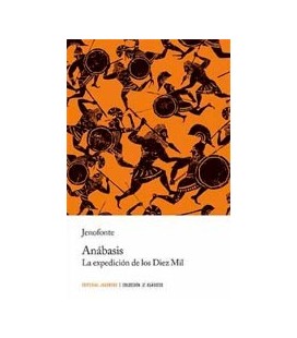 ANABASIS (LA EXPEDICION DE LOS DIEZ MIL)
