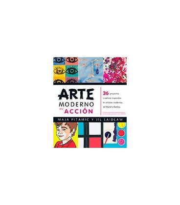 ARTE MODERNO EN ACCION