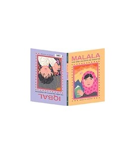 MALALA IQBAL DOS HISTORIAS SOBRE LA VALENTIA