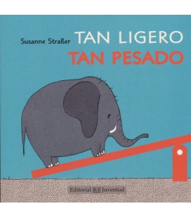 TAN LIGERO TAN PESADO