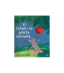 RATOLI I LA PILOTA VERMELLA (CATALAN)
