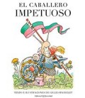 CABALLERO IMPETUOSO