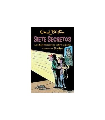 SIETE SECRETOS 04 LOS SIETE SECRETOS SOBRE LA PISTA