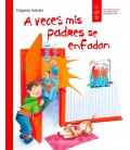 A VECES MIS PADRES SE ENFADAN
